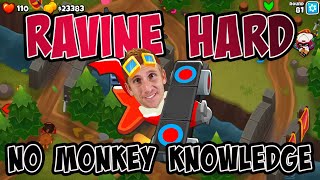 Ravine Hard No Monkey Knowledge - Bloons TD 6